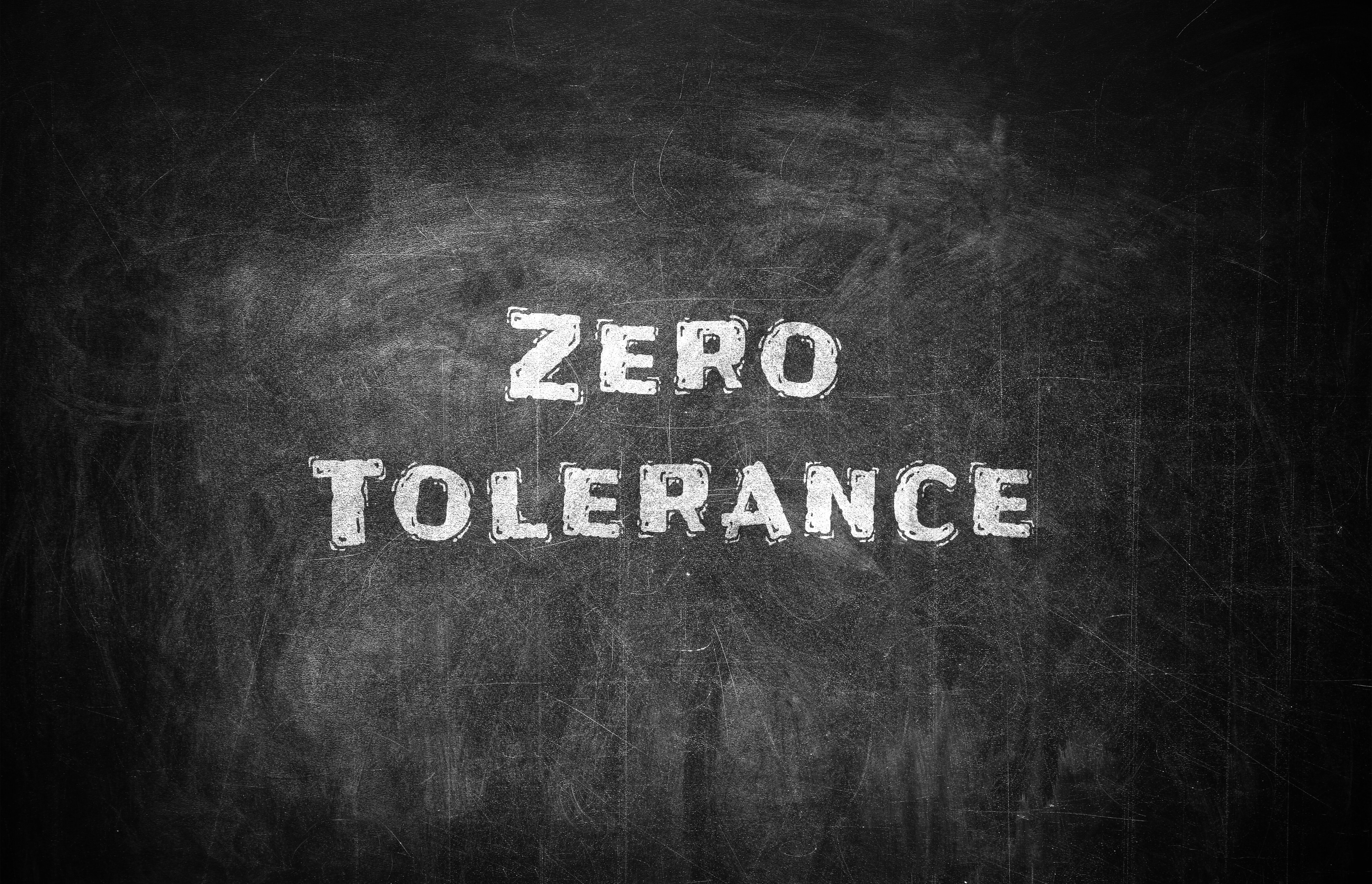 Zero Tolerance concept